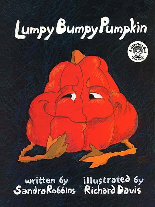 Title details for Lumpy Bumpy Pumpkin by MobiStories - Available